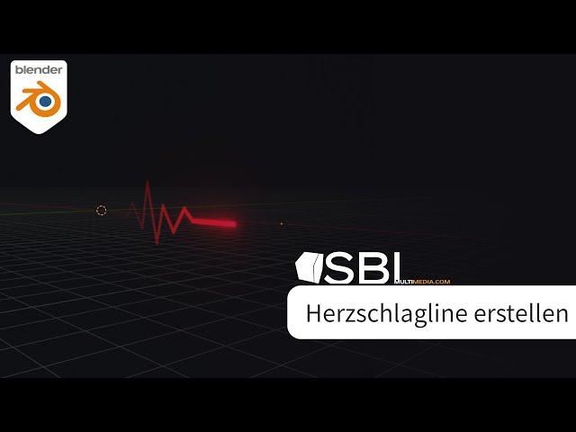 Herzschlaglinie erstellen Blender 3.1.2 Tutorial | SBL Multimedia