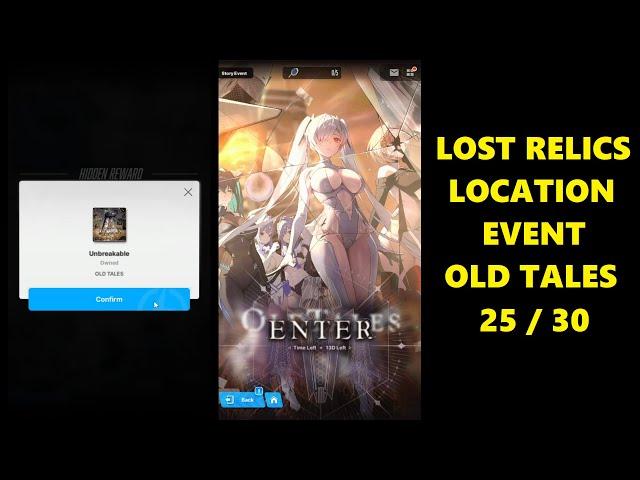 25/30 Lost Relics Location at Event Old Tales | GODDESS OF VICTORY: NIKKE