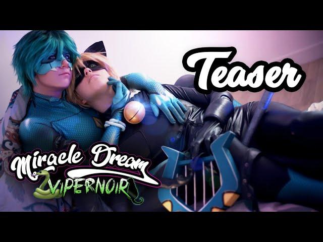 Ep2 - LUKADRIEN - "Vipernoir"  [ TEASER / YAOI COSPLAY ] - MIRACLE DREAM  -18