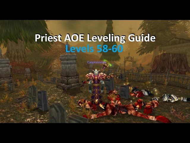 [Classic WOTLK] Priest AOE Leveling - Holy Nova - 1 to 60 Under 30 Hours - Level 58-60