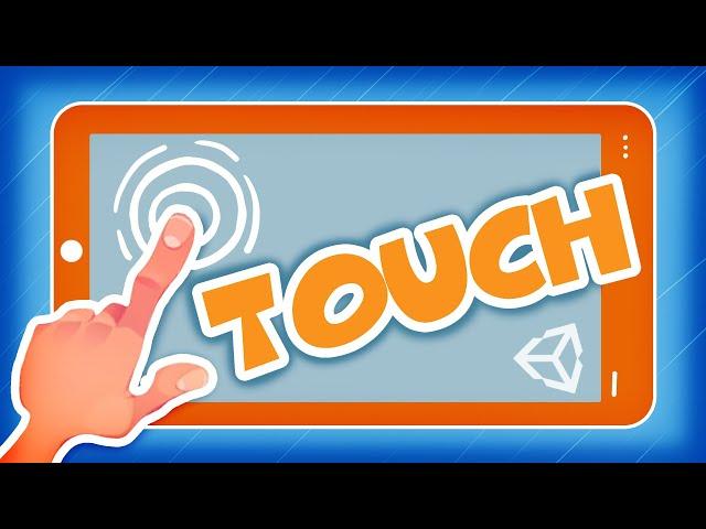 Unity Touch Input Tutorial: From Basics to Advanced