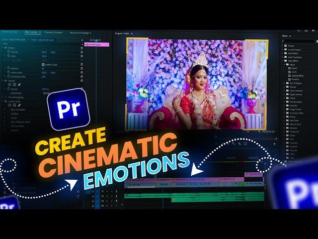 Create Cinematic Feel | Wedding Video Editing Tutorial in Premiere Pro