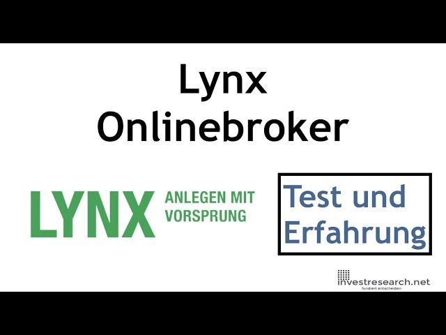 Test und Erfahrung mit Lynx - Wie kann man ein Lynx Onlinebrokerkonto eröffnen?