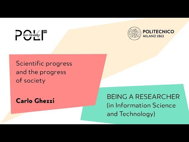 Scientific progress and the progress of society (Carlo Ghezzi)