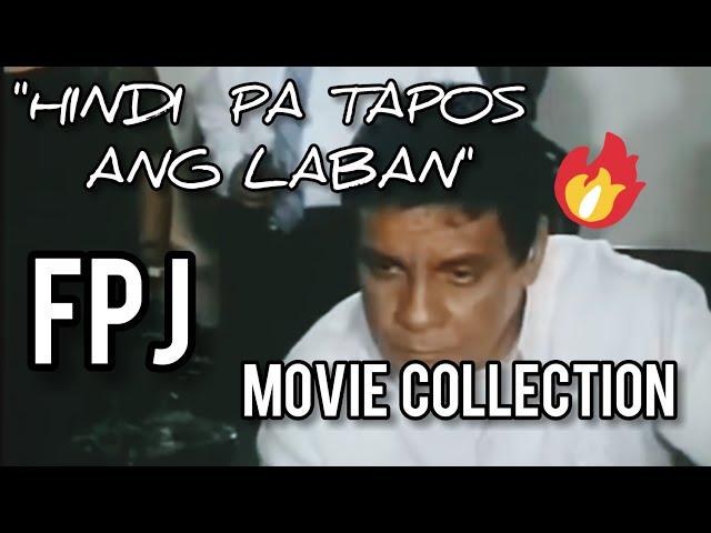 HINDI PA TAPOS ANG LABAN! FPJ movie cellection | Tagalog Full Movies _ FPJ movies OLD MOVIES