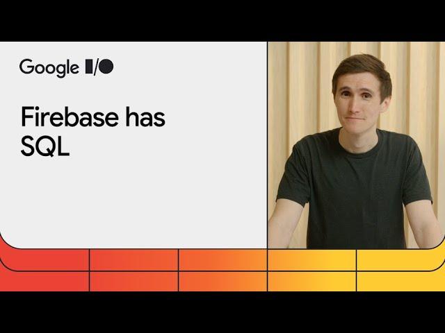 Firebase has SQL: Introducing Data Connect