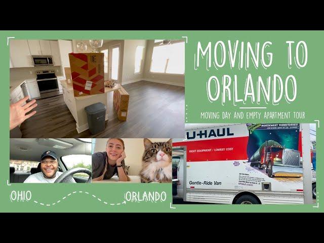 Moving to Orlando! | Moving Day & Empty Apartment Tour