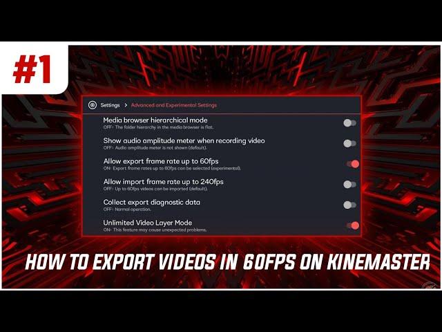 How to Export Videos in 60 Fps in Kinemaster