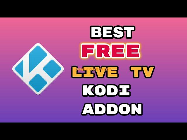 Amazing FREE Live TV addon for Kodi!!