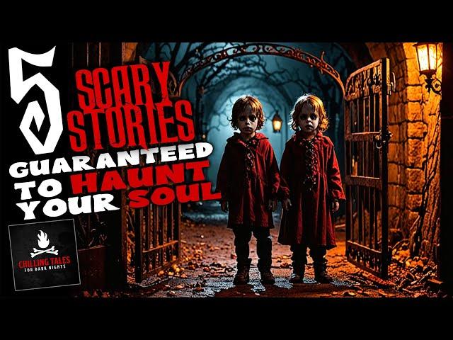 5 Scary Stories Guaranteed to Haunt Your Soul  ― Creepypasta Horror Story Compilation