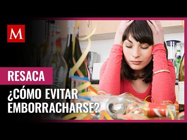 ¿Cómo evitar emborracharse rápido y no tener resaca?