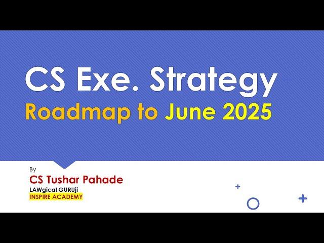 CS Exe STRATEGY | New Year New Journey | June 2025