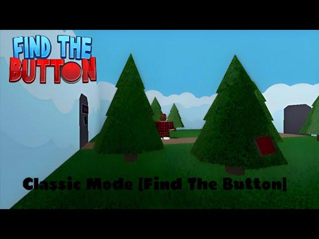 FIND THE BUTTON - Classic Mode (ALL LOCATIONS)