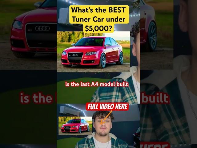 ️  the BEST tuner/project car UNDER $5000  #tuning #b7a4 #cars #automobile #mods #audi