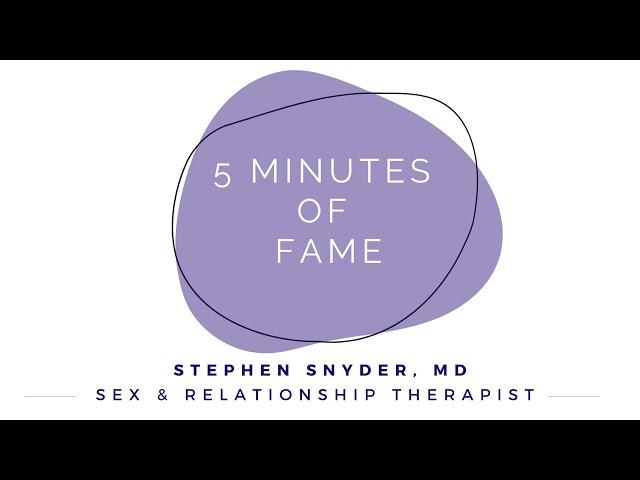 5 Minutes of Fame with Dr. Stephen Snyder, MD