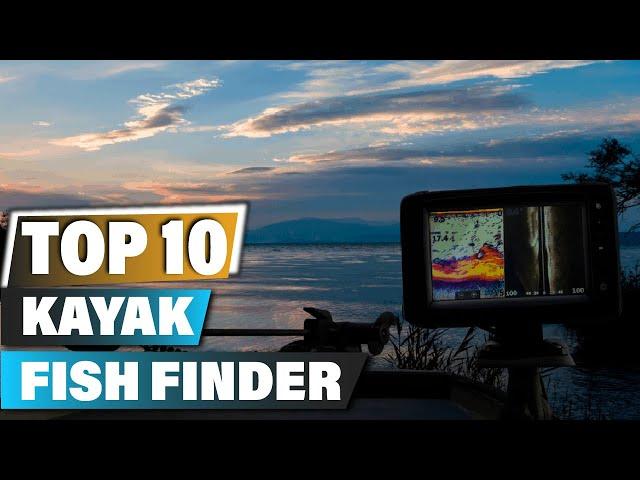 Best Kayak Fish Finders In 2024 - Top 10 Kayak Fish Finder Review