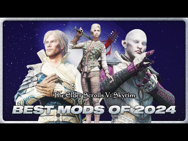 The Best Skyrim Mods of the Year (2024 Hall of Fame)