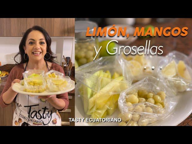 MANGO, GROSELLAS Y LIMÓN... Antojitos ácidos y deliciosos!