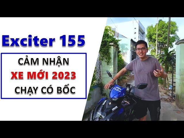 Exciter 155 - Cảm nhận xe mới mua vừa rô đai xong | Huyền thoại xe côn tay