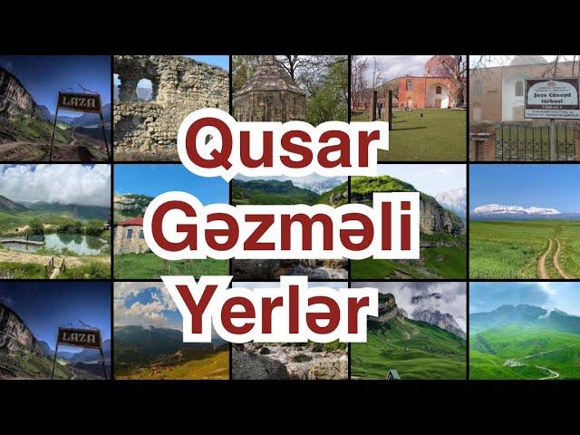 Qusar gəzməli yerləri | Qusarda gəzməli 10 yer | 10 places to visit in Qusar