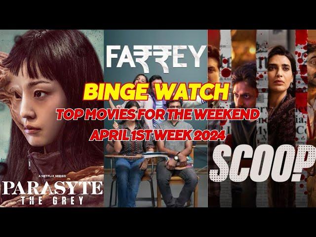 April 2024 weekend Binge watch list - Parasyte | Farrey | Scoop OTT series