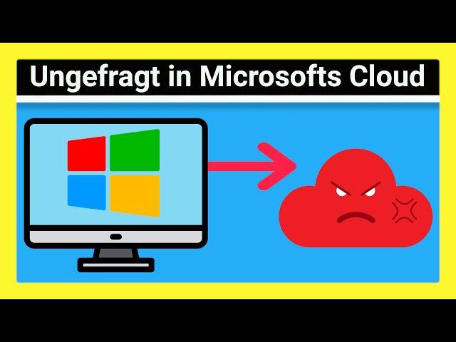 Der neue Cloudzwang in Windows