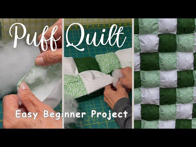 Easy Puff Quilt Tutorial Fun Sewing Project For Beginners Easy Bubble #sweetcountrylivinginmichigan