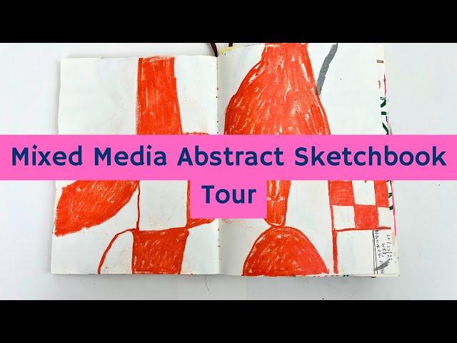 Abstract Sketchbook Tour - A mixed media daily sketchbook