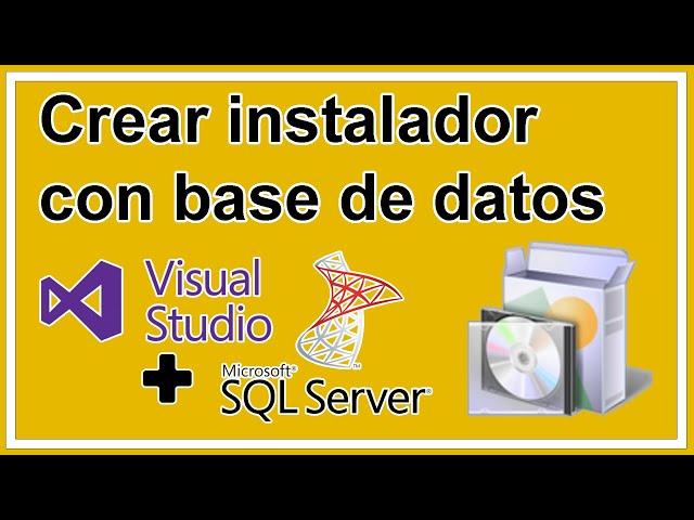 Crear instalador de Visual Studio con base de datos SQL | Final Curso