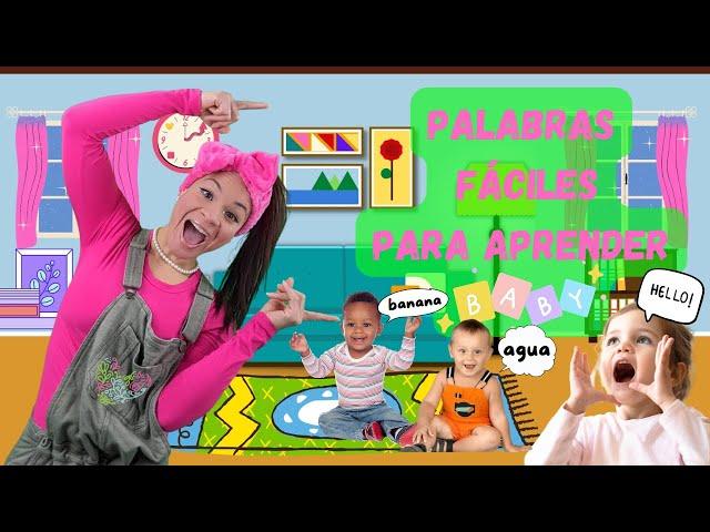 Palabras Fáciles de Aprender I Bebés I Toddlers I Easiest Words to Learn in Spanish
