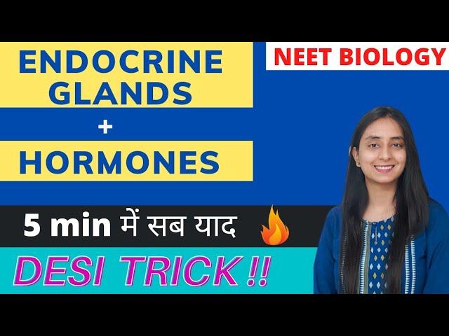 Tricks to Remember All Endocrine Glands and Hormones | NEET BIOLOGY