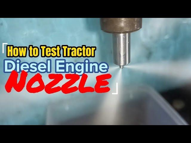 How to test Tractor Diesel Engine injector Nozzle (David Brown 880)