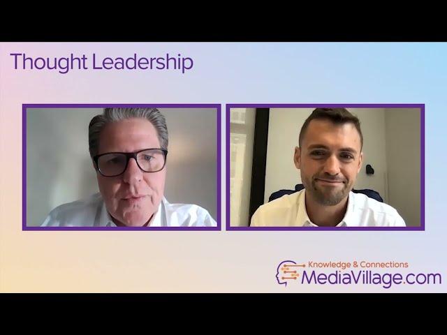 DeepIntent's  Chris Paquette w/ Scott Grenz | MediaVillage Thought Leadership