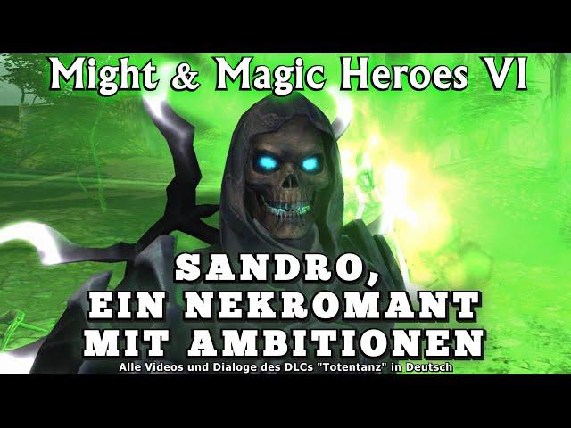 Might & Magic Heroes 6 "Totentanz" mit Sandro, alle Videos und Dialoge auf Deutsch