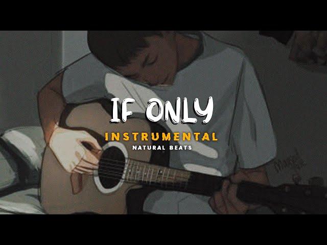 PISTA DE RAP - IF ONLY - CON GUITARRA Y TROMPETA - INSTRUMENTAL DE HIP HOP SAD - NATURAL BEATS