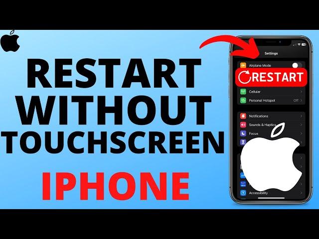 How to Restart iPhone without Touchscreen