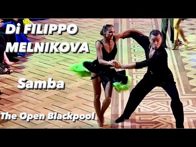 Stefano Di Filippo - Anna Melnikova | Samba | The Open Blackpool 2022 | Professional Latin