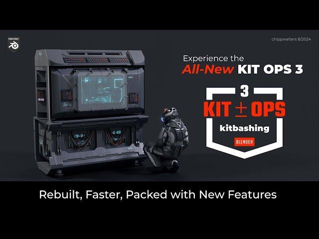 KIT OPS 3: Rebuilt, Faster with New Features.