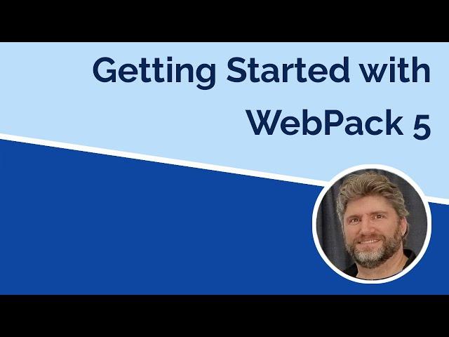 Getting Started with Webpack 5 in 2021