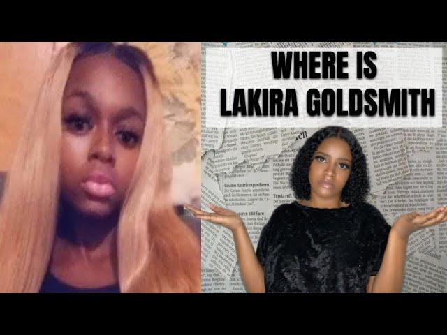 Where is Lakira Goldsmith? KIDNAPPED by maintenance?