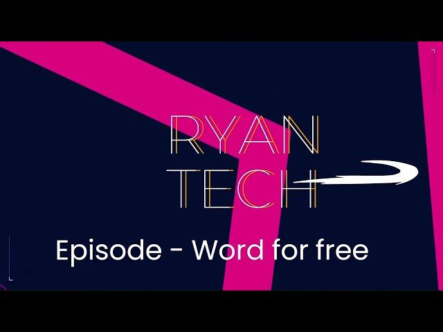 How to use Microsoft Word for free | Ryan Tech