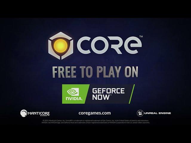 Play Core on GeForce NOW!