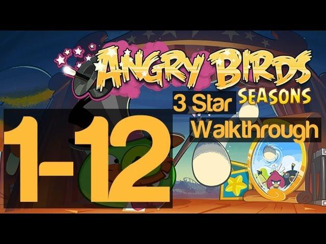 Angry Birds Seasons Abra-Ca-Bacon 1-12 Level 3 Star Walkthrough | WikiGameGuides