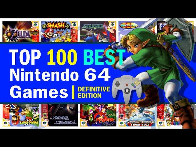 Top 100 Best Nintendo 64 Games | 2024 Edition