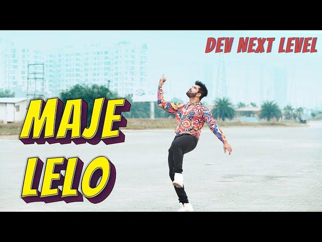 Dev Next Level - MAJE LELO | New Rap Song 2020