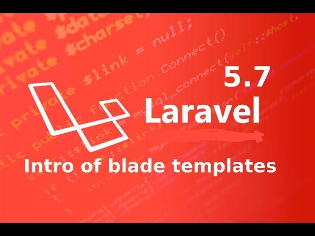 intro of blade templates in laravel 5.7 || blade templates engine || laravel master