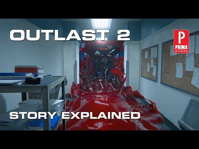 Outlast 2 Story Explained