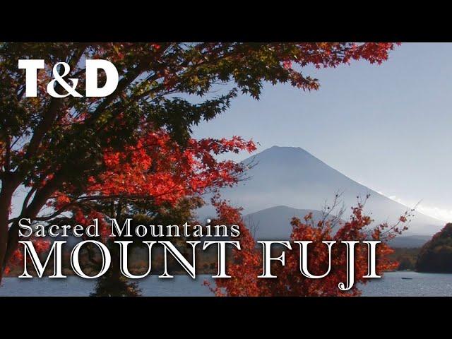 Mount Fuji - Japan Travel Guide - Sacred Mountains - Travel & Discover