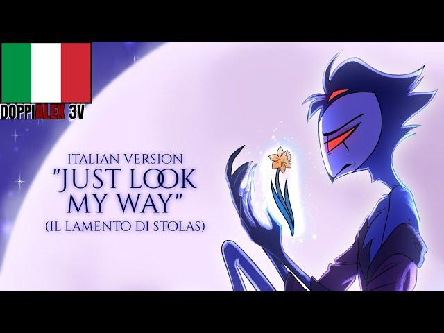 RESTA CON ME // JUST LOOK MY WAY (Il lamento di Stolas) ITALIAN VERSION