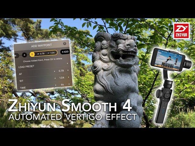 Zhiyun Smooth 4 - AUTOMATED Vertigo Effect (in the ZY Play APP)